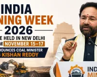India Mining Week 2026 announced; New Delhi to host India's biggest mining summit in November