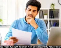 New EPF Rules 2026: Only 75% of PF Balance Can Be Withdrawn Now