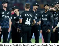 New Zealand Name ODI Squad for West Indies Tour, England Prepare Special Plans for Vaibhav Suryavanshi