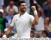 Novak Djokovic Reaches Wimbledon Semi-Finals After Record Five-Hour Marathon Victory