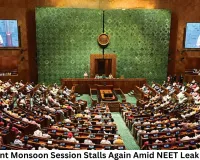 Parliament Monsoon Session Stalls Again Amid NEET Leak Protests