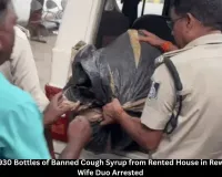 Rewa Police Seize 930 Bottles of Banned Cough Syrup, Arrest Husband-Wife Duo
