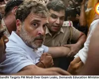 Rahul Gandhi Targets PM Modi Over Exam Leaks, Demands Education Minister’s Exit