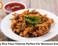 Monsoon Special: Skip Gram Flour and Make Crispy Rice Flour Pakoras at Home