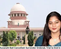 Sonam Raghuvanshi Bail Cancelled: Surrender Ordered, Trial to End in Six Months