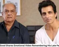 Sonu Sood Shares Emotional Video Remembering His Late Parents