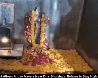 Supreme Court Allows Friday Prayers Near Dhar Bhojshala, Declines to Stay High Court Verdict