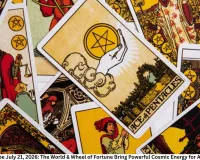 Tarot Horoscope July 21, 2026: The World & Wheel of Fortune Bring Powerful Cosmic Energy for All Zodiac Signs