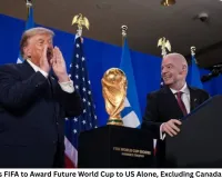 Trump Urges FIFA to Award Future World Cup to US Alone, Excluding Canada and Mexico