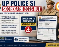 UP Police SI Scorecard 2026 Out: Direct Link to Download Now Available