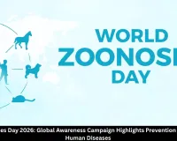 World Zoonoses Day 2026: Raising Awareness About Animal-to-Human Diseases
