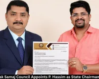 Akhila Sevak Samaj Council Appoints P. Hassim as State Chairman for Kerala