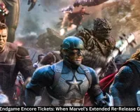 Avengers Endgame Encore Tickets: Release Date and Details