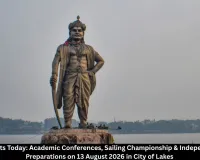 Bhopal Events Today 13 August 2026 | Conferences, Sailing & Independence Day Prep