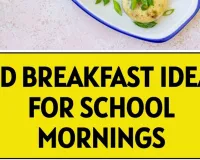 Healthy Monsoon Breakfast for Students: 5 Quick Recipes for School Mornings