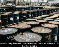 Crude Oil Above $91: Why Renewed US-Iran Tensions Could Make Petrol, LPG and Flights Costlier in India