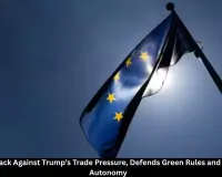EU Pushes Back Against Trump Trade Pressure, Defends Green Rules and Autonomy