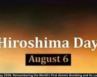 Hiroshima Day 2026: History, Significance and Why August 6 Is Remembered
