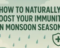 Monsoon Immunity Booster: 5 Natural Health Hacks for Rainy Season 2026
