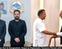 India Engages Bangladesh, Nepal Amid Diplomatic Tensions with Neighbours