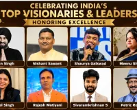 Celebrating India’s Top Visionaries & Leaders Honoring Excellence