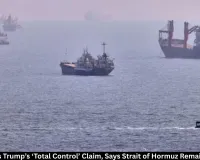 Iran Rejects Trump’s ‘Total Control’ Claim, Says Strait of Hormuz Remains Blocked