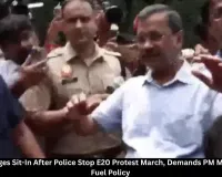 Kejriwal Stages Sit-In After Police Stop E20 Protest March in Delhi