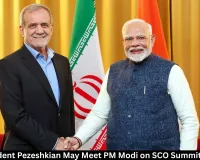 Pezeshkian-Modi Meeting Likely at SCO Summit