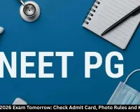 NEET PG 2026 Exam Tomorrow: Check Admit Card, Photo Rules and Key Guidelines