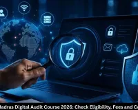 CAG-IIT Madras Digital Audit Course 2026: Check Eligibility, Fees and Course Details