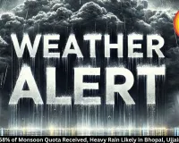 MP Weather: Heavy Rain Alert in Bhopal, Ujjain, Gwalior