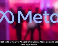 NHRC Issues Notice to Meta Over Alleged CSAM, POCSO Violations on Facebook and Instagram