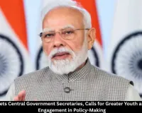 PM Modi Meets Central Secretaries, Calls for Youth and University Input in Policy