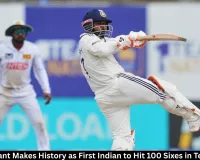 Rishabh Pant 100 Test Sixes: First Indian to Achieve Landmark