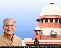 Supreme Court Allows Election Challenge Against Bhupesh Baghel to Proceed in High Court
