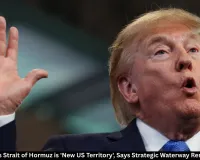 Trump Claims Strait of Hormuz as 'New US Territory', Declares Channel Closed