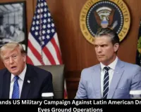 Trump Expands US Military Campaign Against Latin American Drug Groups
