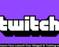Twitch, Amazon Face Lawsuit Over Alleged AI Training on Streams