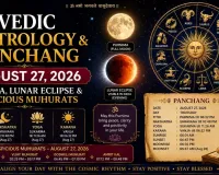 Vedic Astrology & Panchang for August 27, 2026 – Purnima, Lunar Eclipse & Auspicious Muhurats