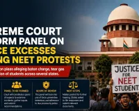 Supreme Court to Form Panel on Police Excesses During NEET Protests