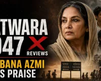 Batwara 1947 X Reviews: Shabana Azmi Wins Praise