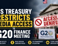 US Treasury Restricts Media Access to G20 Finance Meeting
