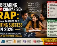  Breaking the Comparison Trap: How Indian Parents Are Rewriting Success in 2026