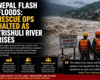 Nepal Flash Floods: Rescue Ops Halted as Trishuli River Rises