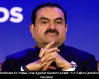 US Judge Dismisses Gautam Adani Criminal Case, Questions Process
