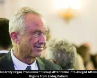 US Begins Decertifying Network for Hope Over Alleged Organ Recovery From Living Patient