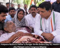 Rewa Protest: Kalpana Mishra’s Father’s Hunger Strike Enters Day 10, Health Deteriorates; Jitu Patwari Joins Congress Dharna