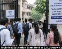 UPPSC Technical Education Service Exam Held at 52 Centres in Lucknow, Over 22,000 Candidates Expected.