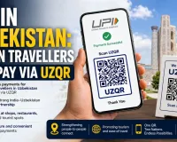 UPI in Uzbekistan: Indian Travellers Can Pay via UZQR