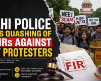 Delhi Police Seeks Quashing of 13 FIRs Against NEET Protesters